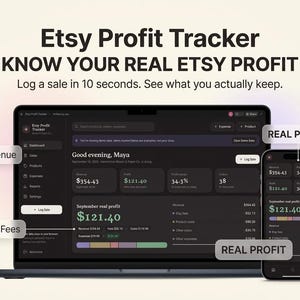 May include: A digital Etsy Profit Tracker dashboard displayed on a laptop and a smartphone. The interface features dark mode with text including Etsy Profit Tracker, KNOW YOUR REAL ETSY PROFIT, Revenue, Etsy Fees, and REAL PROFIT, showing financial data.