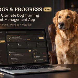 Op de afbeelding: Een laptop met het Dogs & Progress Pro app-dashboard in een donkere interface, met een golden retriever ernaast. Het scherm toont trainingsstatistieken, een dagschema en navigatiemenu's. De tekst luidt: DOGS & PROGRESS PRO.
