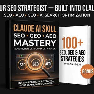 Może przedstawiać: Czarna książka zatytułowana CLAUDE AI SKILL SEO GEO AEO MASTERY z grafiką lupy oraz biała książka zatytułowana 100+ SEO, GEO & AEO STRATEGIES WITH CLAUDE AI z pomarańczową okrągłą odznaką BONUS na czarnym tle.