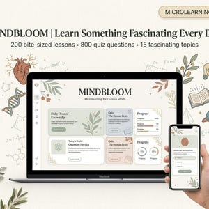 Może przedstawiać: Laptop i smartfon wyświetlające interfejs aplikacji internetowej Mindbloom do mikrouczenia się. Ekran pokazuje treści edukacyjne, pytania quizowe i śledzenie postępów, otoczone ilustracjami botanicznymi i naukowymi.