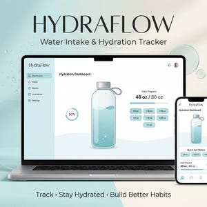 May include: A laptop and smartphone displaying the HydraFlow water intake and hydration tracker app. The screen shows a dashboard with a water bottle graphic, daily progress of 48 oz out of 80 oz, and various water volume buttons.