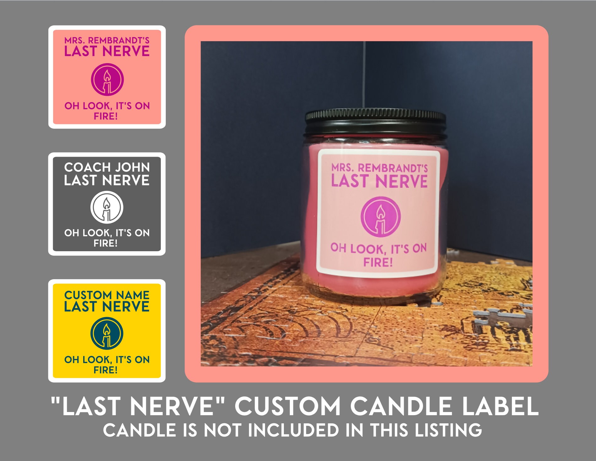 Last Nerve Custom Candle Label | Apply to your own candle | Teacher, Coach Gift | Mom, Dad, Friend Gift