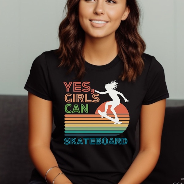 Rainbow Skater Yes, Girls Can Skateboard T-shirt, Skateboarding Shirt, Girl Skater shirt, Game Shirt, Sport Shirt, Skating Lover Gift