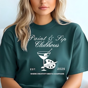 Paint & Sip Clubhouse Graphic T-Shirt, Creativity Meets Champagne Shirt, Painting T-shirt, Art Party Shirt, Art teacher Gift, Painter Gift