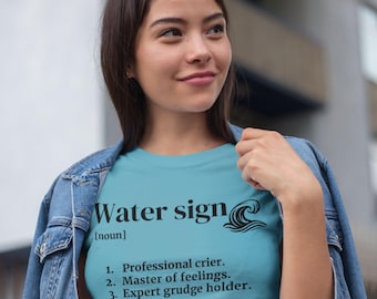 Water Sign Shirt, Cancer Scorpio Pisces Zodiac T-Shirt, Funny Horoscope Tee, Astrology Gift
