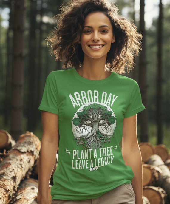 Arbor Day Tree Legacy T-shirt: Eco-friendly Plant A Tree Shirt - Etsy