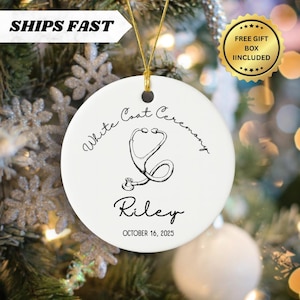 White Coat Ceremony Gift, Personalized Ornament for Future Doctor, Medical Student Gift, Custom Graduation or Acceptance Celebration