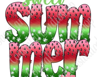 Sweet summer time watermelon PNG sublimation design summer graphic for tshirts tote bags tumblers etc watermelon doodle letters