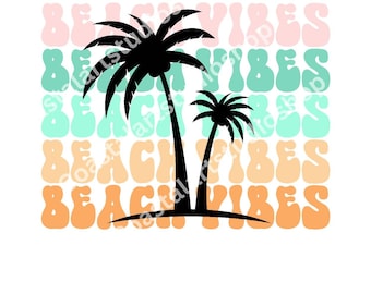 Beach Vibes PNG SVG sublimazione design estate 2023 spiaggia vacanza spiaggia vita grafica per camicie, bicchieri, adesivi, ecc. Palma clipart