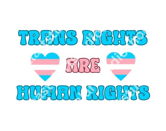 Trans Rights PNG Transgender Rights sublimation design support trans kids, gender affirming care saves lives, lgbtqia png