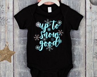 Up To Snow Good PNG winter sublimation design funny snow graphic for tshirts tote bags tumblers etc snowflake clipart digital design