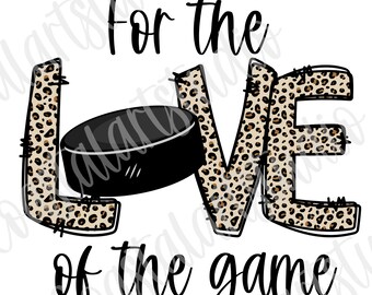 Hockey PNG leopard print hockey sublimation design for the love of the game sports graphic