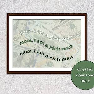 Cher I Am a Rich Man Quote Art DIGITAL DOWNLOAD Aesthetic Inspirational Motivational Money Feminism