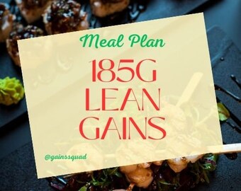 Protein Mastery: Unlocking 185g Daily – Diverse Meal Plans for Lean Muscle Gains