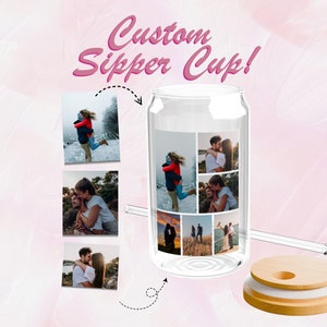Personalized Sipper Glass, Custom Cup, Anniversary Gift, Valentine&#39;s Gift, Birthday Gift, Custom Photos, Unique Gift, 16oz Glass