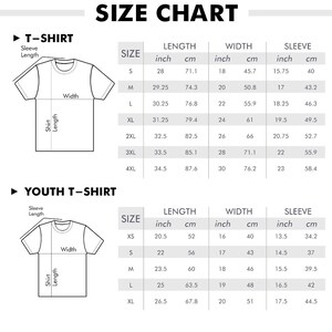 May include: Size chart for t-shirts and youth t-shirts. The chart shows the length, width, and sleeve length in inches and centimeters for each size. Sizes include XS, S, M, L, XL, 2XL, 3XL, and 4XL.