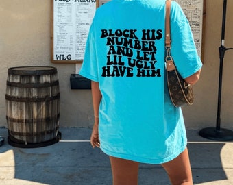 Block His Number Shirt, Retro wavy tshirt, Oversized tshirt, Tiktok Trend, Tiktok tshirt, Oversized look, Trendy Shirt, Womans Trends