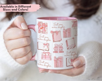 Just One More Chapter Mug Book Worm Gift Reader Gift for Her Mug Book Lover Gift Reading Mug Librarian Teacher Nerd Gift Coquette Pink Book