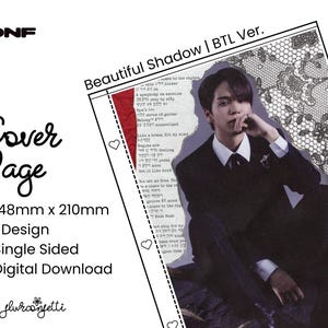 May include: A digital download for a single-sided cover page design featuring a black and white photo of a man in a suit. The cover page is 148mm x 210mm and includes the text "Beautiful Shadow | BTL Ver."