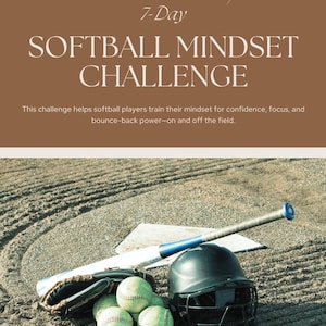 7-Day Athlete Mindset Challenge – Printable Mental Training for Softball Players (PDF)
