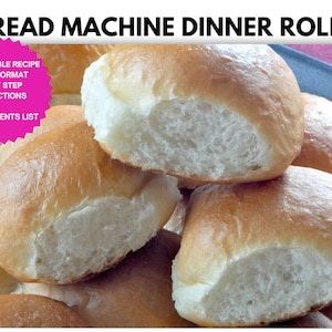 Receita de pãezinhos de jantar para máquina de pão | Download Digital Instantâneo