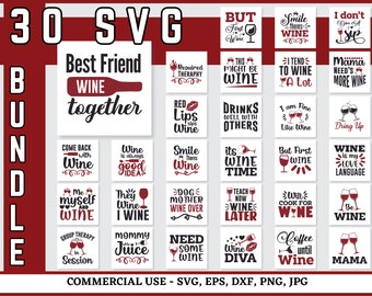 Wine Svg Bundle, Wine Svg, Alcohol Svg Bundle, Wine Glass Svg, Funny Wine Sayings Svg, Wine Quote Svg, Wine Cut Files, Files For Cricut, Dxf