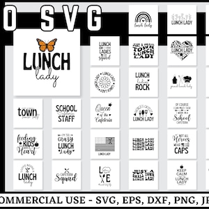 May include: A set of 30 black and white SVG designs featuring various phrases and graphics related to lunch ladies. The designs include text such as "Lunch Lady", "School Cafeteria Staff", "Queen of the Cafeteria", "World's Greatest Lunch Lady", "Just a Small Town Lunch Lady", "Lunch Ladies Rock", "I Love Being a Lunch Lady", "Cafeteria Squad", "Keep Calm and Lunch Lady On", "One Loved Lunch Lady", "Cafeteria Crew", "Yes I Still Go to School", "Not All Heroes Wear Caps", "This is What an Awesome Lunch Lady Looks Like", and more. The designs are perfect for creating t-shirts, mugs, tote bags, stickers, and other crafts.