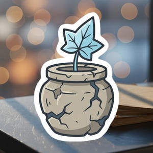 May include: A sticker featuring a cartoon illustration of a small plant in a cracked pot. The pot is a light brown color with dark cracks. A single light blue leaf sprouts from the pot.