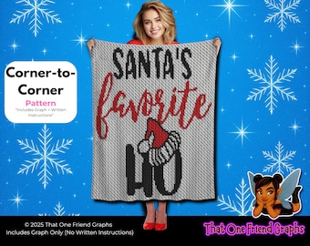 C2C Crochet Graph Pattern, Santa’s Favorite Ho Blanket, Funny Adult Christmas Crochet Graphgan