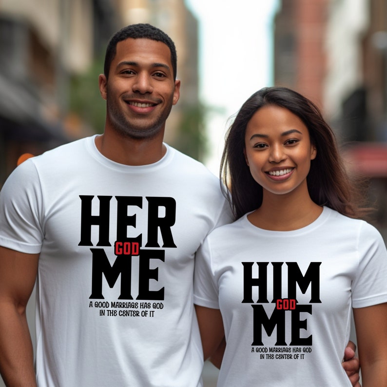 Her God Me Couple Shirts Matching Couple Shirts Christian Couples