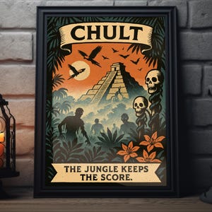May include: A framed art print with a vintage travel poster style. The artwork features a pyramid, skulls, and jungle imagery with the word "CHULT" and the phrase "THE JUNGLE KEEPS THE SCORE."