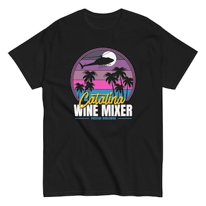 Step Brothers Prestige Worldwide Catalina Wine Mixer T-shirt