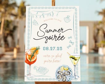 Summer Soirée Welcome Sign | Hand Drawn Drinks Oysters | Summer Party | Digital & Editable Template | Backyard Party