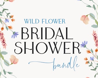 Wild Flower Bridal Shower Bundle, Editable Printable Digital Templates, Bridal Shower Invitation, Bridal Shower games and signs, WILDFLOWER