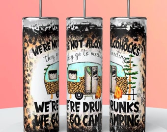 20 oz Skinny Tumbler Sublimation Design Template Drunk Camper Tumbler Straight Design Digital Download