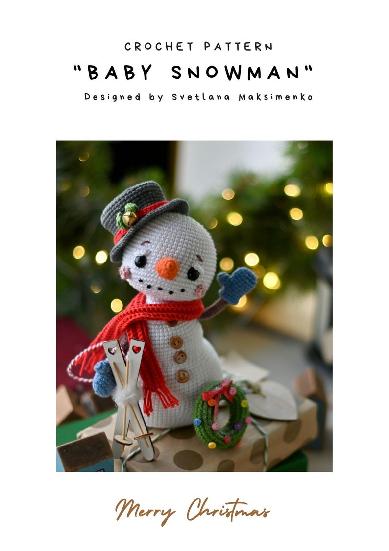 Crochet pattern for Snowman the christmas toy, PDF English, France amigurumi xmas image 3