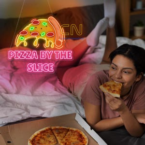 Pizza By The Slice Neon Sign, Pizza Neon Sign Pizza Decor Wall Sign Pizza Lover Gift, Custom Neon Sign Restaurant Decor Sign Welcome Sign