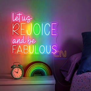 Let Us Rejoice And Be Fabulous Neon Sign, LGBT Led Sign, Gay Pride Light Sign, Colorful Rainbow Led Sign, Happy LGBT Pride, Gay Couple Gift