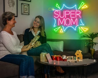 Super Mom Neon Sign Custom LED Lights Mom Neon Sign Mother Neon Light Mother's Day Sign Neon Sign For Mom Custom Mother's Day Neon Sign