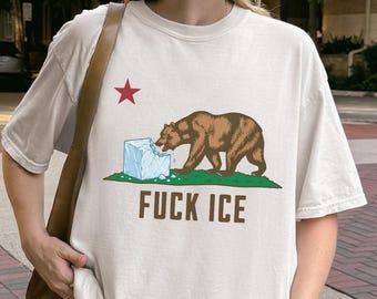 F*ck ICE Califorinia Bear Comfort Colors Shirt, Political Statement Unisex Tee