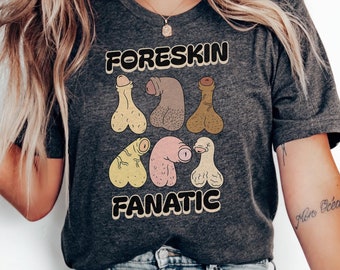 Foreskin meme shirt, Raunchy TShirt, Shirt Roulette gift Adult Humor Tee Funny Gag Gift inappropriate shirts for Girls Trip T-Shirt Exchange