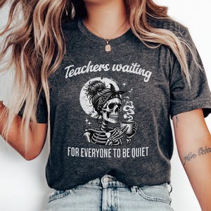 Funny Teacher Shirt, Funny Back to School Shirt for Teachers, First Day of School T-Shirt, Teacher Shirt, Funny Teacher Gift, Teacher Tee