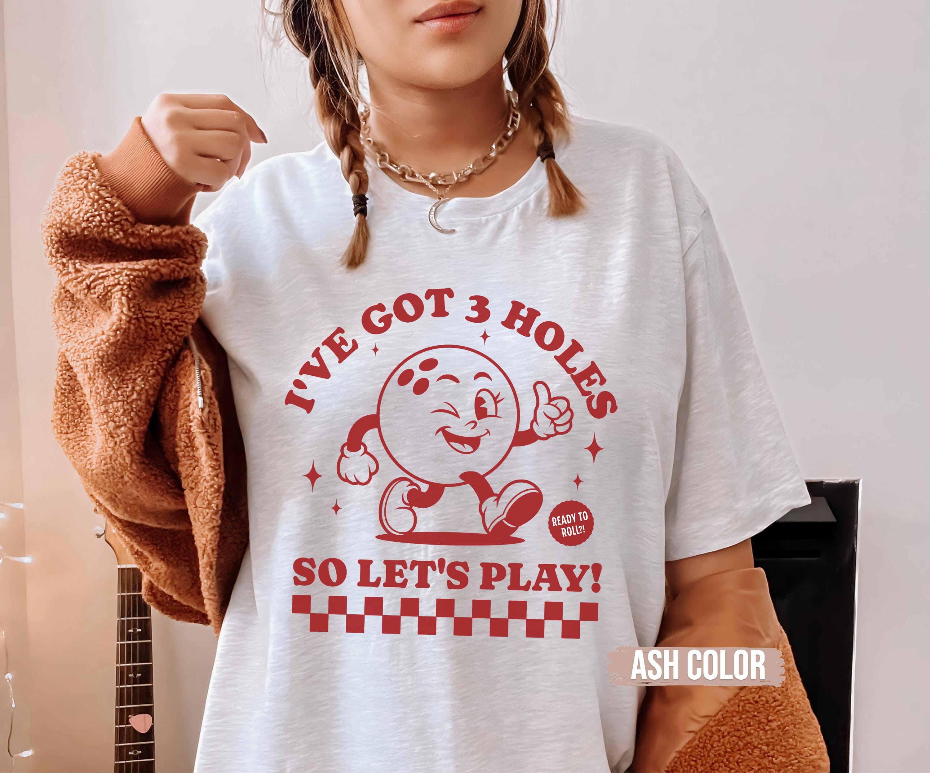 Raunchy Bowling Ball Shirt, Inappropriate Humor, Offensive Graphic