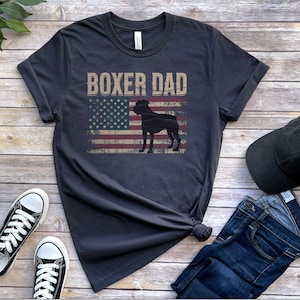 Boxer Dad Shirt, Boxer Shirt, Boxer Gifts, Boxer Tshirt, Boxer Dog Gifts, Boxer Dog Fathers Day Gift, Fourth of July Tee, Patriotism shirt