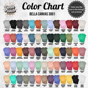May include: Color chart for Bella Canvas 3001 t-shirts, showing a variety of heather and solid colors. The chart includes names for each color, such as "Athletic Heather", "Black", "Dark Heather Grey", and "Deep Heather".