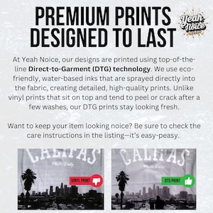 May include: Image with the text "PREMIUM PRINTS DESIGNED TO LAST" and "Yeah Noice" logo. The text explains the use of Direct-to-Garment (DTG) technology for printing, highlighting its durability compared to vinyl prints. Includes a comparison of vinyl and DTG prints.