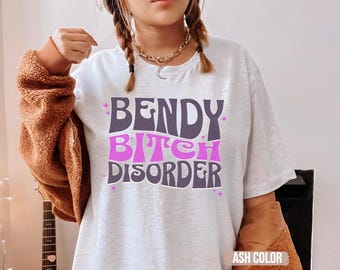 Funny "Bendy B*tch Disorder" EDS Awareness Shirt
