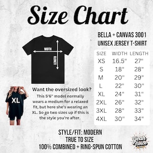 Puede incluir: Tabla de tallas para una camiseta de jersey unisex Bella + Canvas 3001. La tabla muestra las medidas de ancho y largo en pulgadas para las tallas XS a 4XL. El texto "&iquest;Quieres el look de talla grande?" se incluye con una descripci&oacute;n de una modelo que lleva una camiseta talla XL. El texto "STYLE/FIT: MODERN TRUE TO SIZE 100% COMBINED + RING-SPUN COTTON" tambi&eacute;n se incluye.