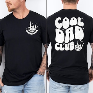 Cool Dads Club Front and back Shirt, Rock n Roll Cool Dads Club Tshirt, Dad Gift, Dad Shirt, Funny Dad Crewneck, New Dad Birthday Gift