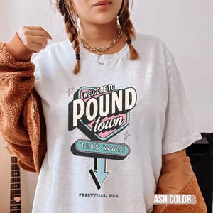 Pound Town Raunchy TShirt Shirt Roulette gift Adult Humor Tee Funny Gag Gift inappropriate shirts for Girls Trip T-Shirt Exchange for vegas